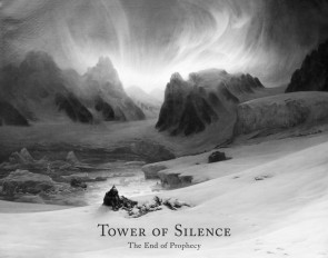 Tower of Silence: The End of Prophecy